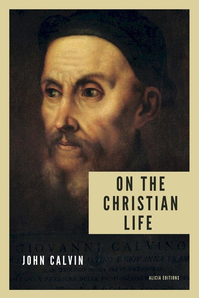  On the Christian life(Kobo/電子書)