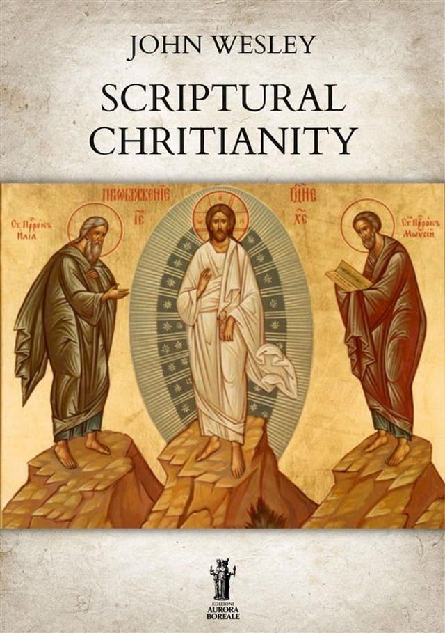  Scriptural Christianity(Kobo/電子書)