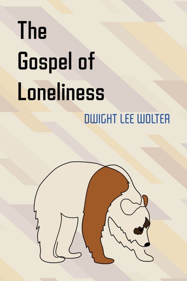  The Gospel of Loneliness(Kobo/電子書)