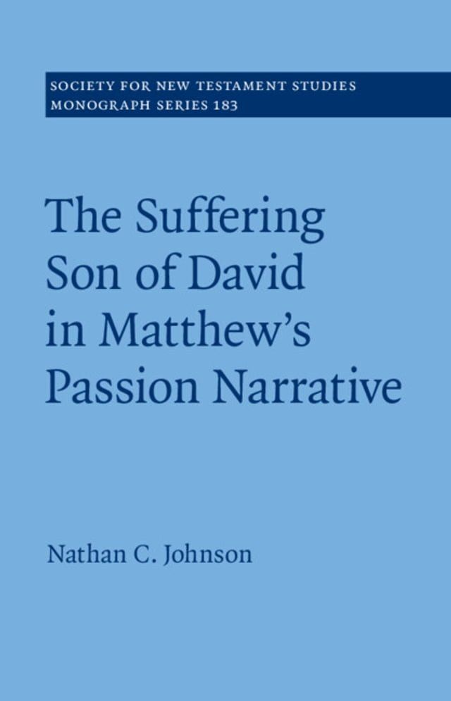  The Suffering Son of David in Matthew's Passion Narrative(Kobo/電子書)