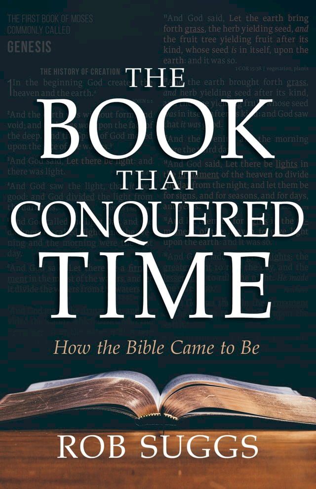  The Book that Conquered Time(Kobo/電子書)