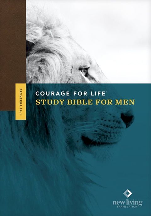 NLT Courage For Life Study Bible for Men(Kobo/電子書)