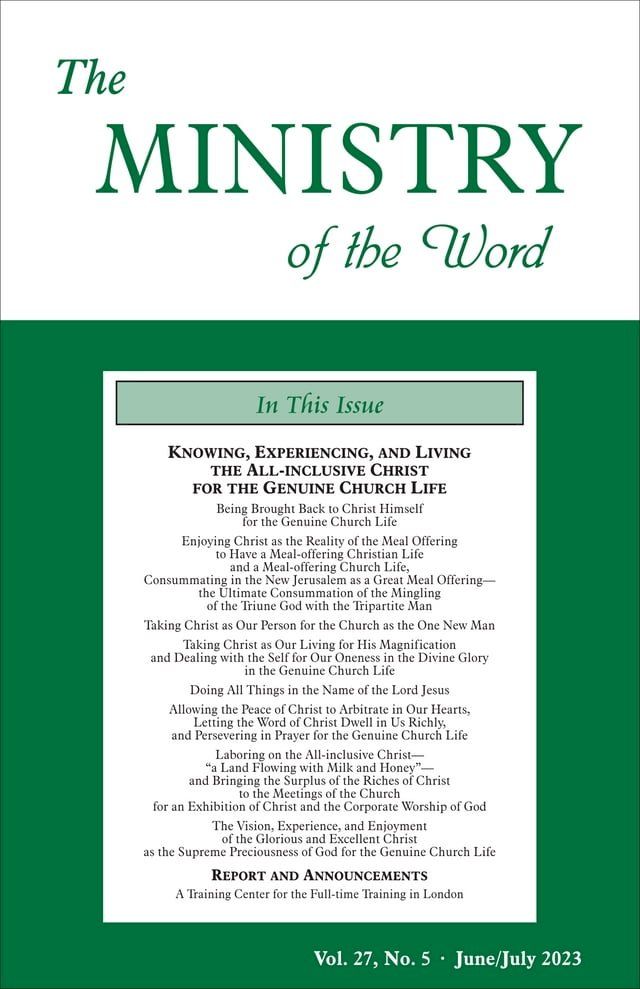  The Ministry of the Word, Vol. 27, No. 05: Knowing, Experiencing, and Living the All-inclusive Christ for the Genuine Church Life(Kobo/電子書)