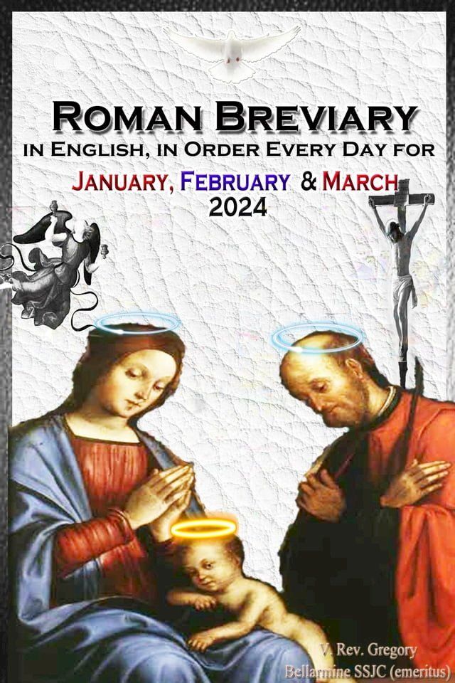  The Roman Breviary in English, in Order, Every Day for January, February, March 2024(Kobo/電子書)