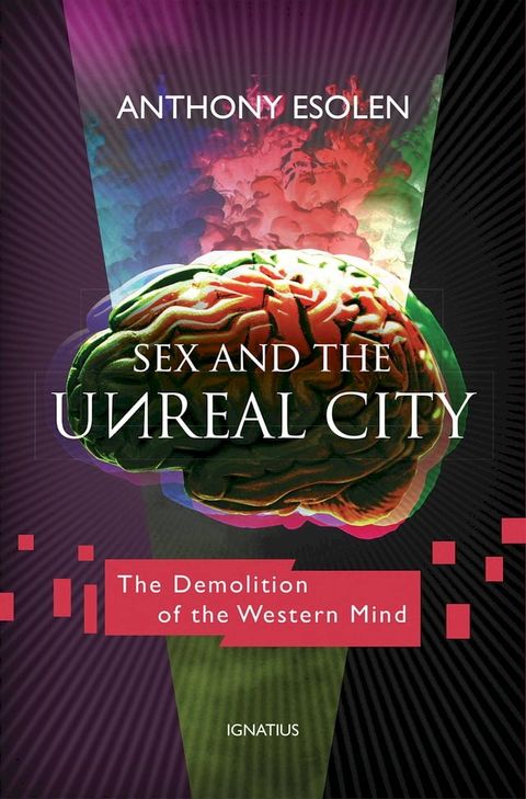 Sex and the Unreal City(Kobo/電子書)