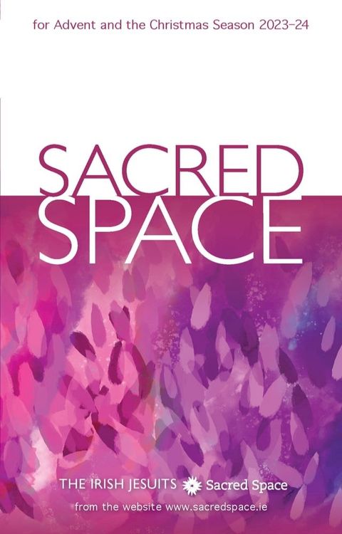 Sacred Space for Advent and the Christmas Season 2023-24(Kobo/電子書)