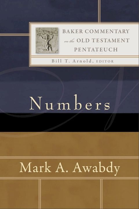 Numbers (Baker Commentary on the Old Testament: Pentateuch)(Kobo/電子書)