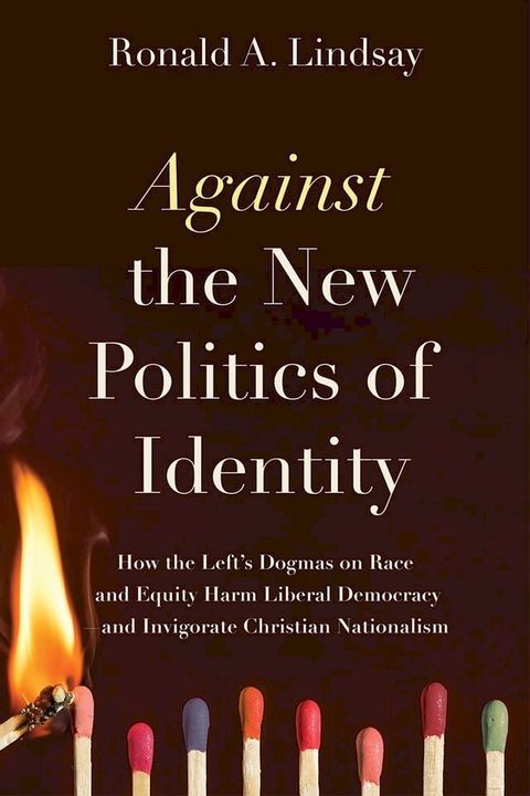 Against the New Politics of Identity(Kobo/電子書)