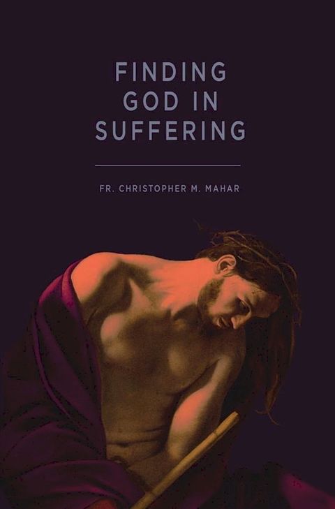 Finding God in Suffering(Kobo/電子書)