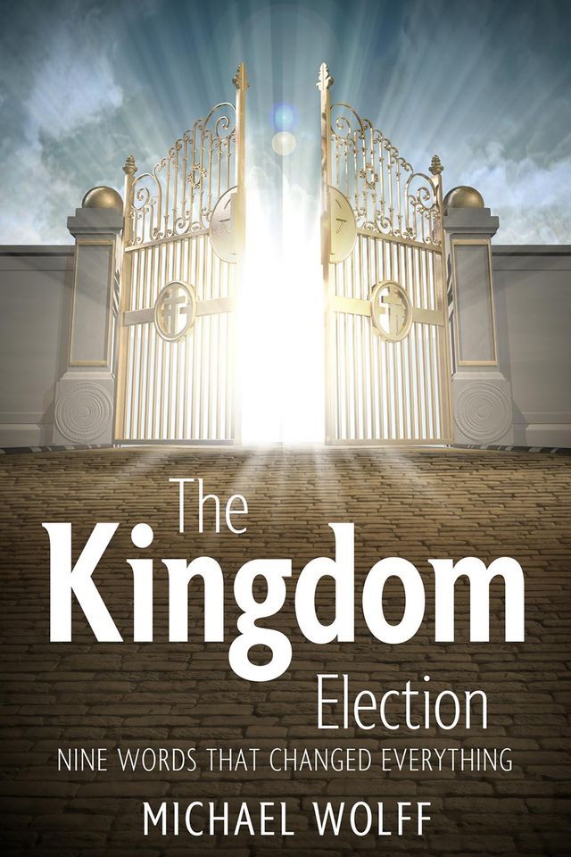  The Kingdom Election(Kobo/電子書)