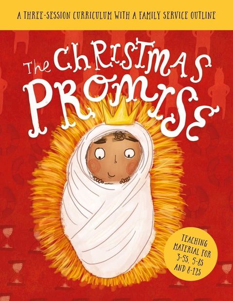 The Christmas Promise Sunday School Lessons(Kobo/電子書)