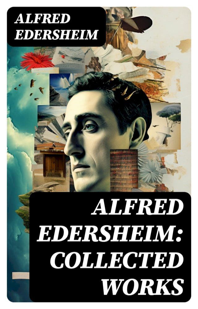  Alfred Edersheim: Collected Works(Kobo/電子書)