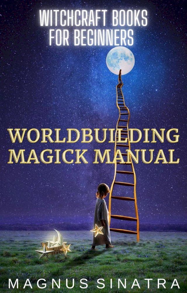  Worldbuilding Magick Manual(Kobo/電子書)