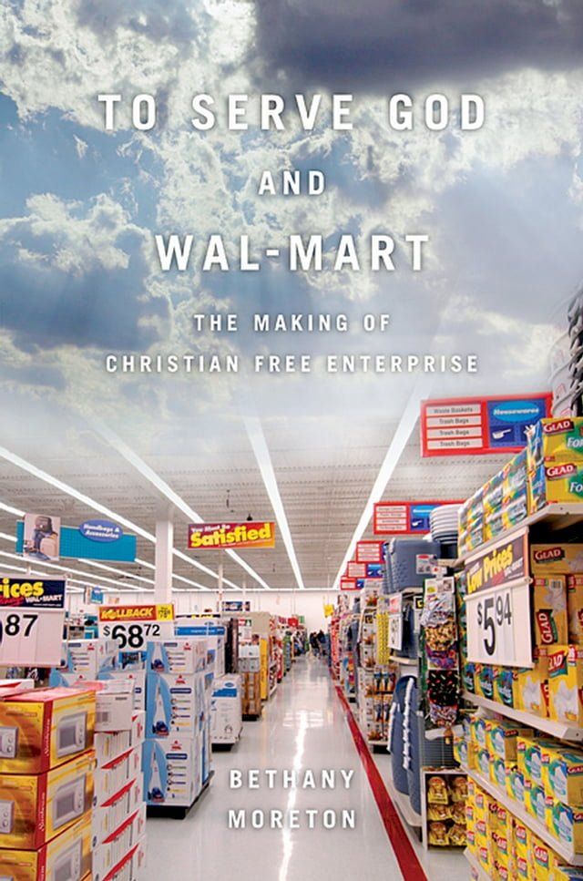  To Serve God and Wal-Mart(Kobo/電子書)