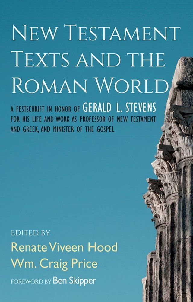  New Testament Texts and the Roman World(Kobo/電子書)