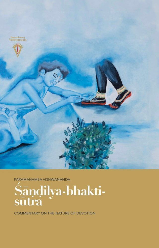  Śāṇḍilya-bhakti-sūtra(Kobo/電子書)