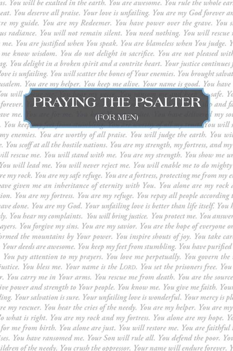 Praying the Psalter (FOR MEN)(Kobo/電子書)