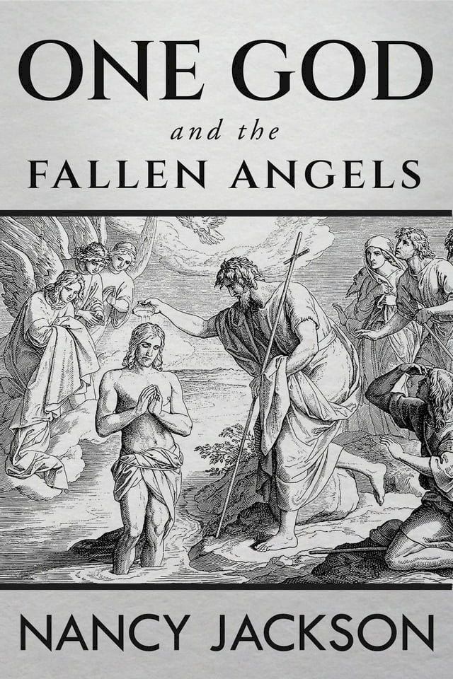  One God and the Fallen Angels(Kobo/電子書)