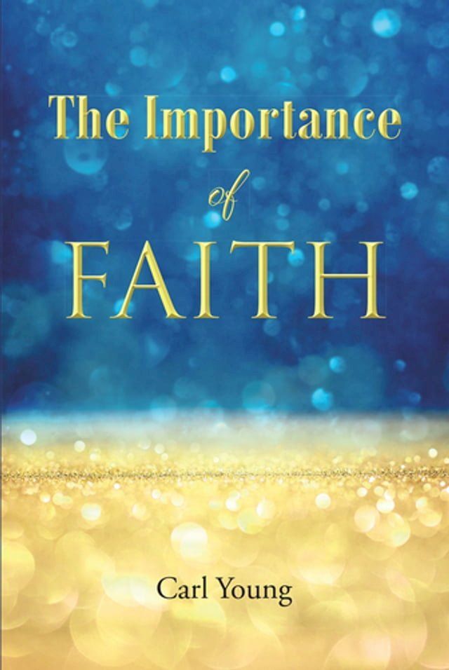  The Importance of Faith(Kobo/電子書)