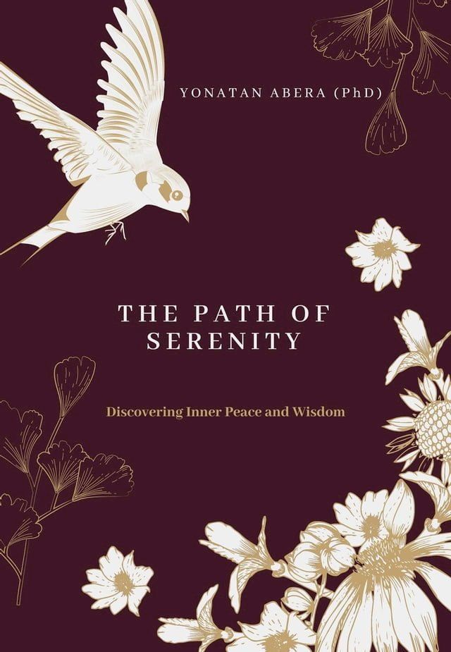  The Path of Serenity(Kobo/電子書)