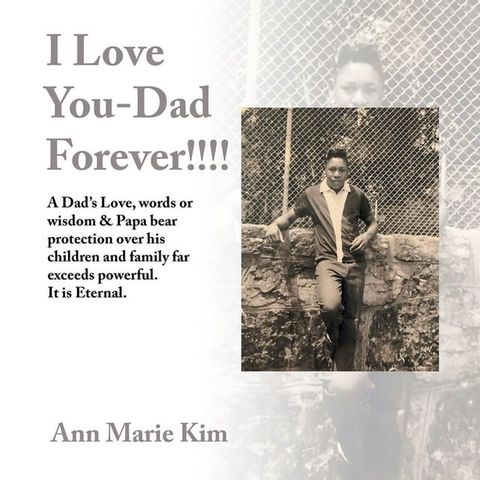 I Love You-Dad Forever!!!!(Kobo/電子書)