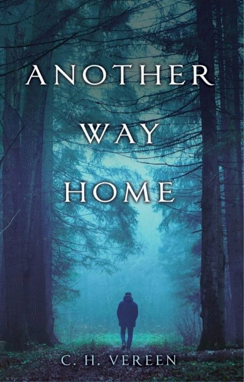 Another Way Home(Kobo/電子書)