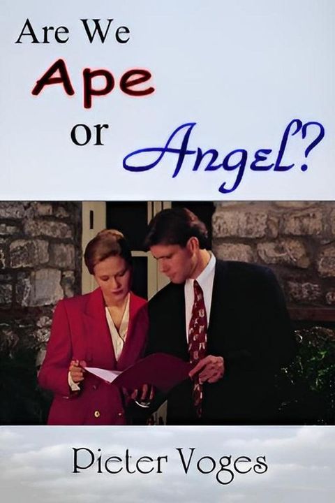 Are We Ape or Angel?(Kobo/電子書)