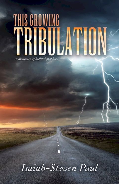 This Growing Tribulation(Kobo/電子書)