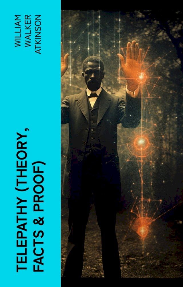  Telepathy (Theory, Facts & Proof)(Kobo/電子書)