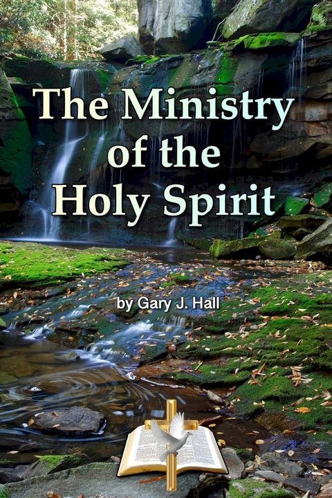 The Ministry Of The Holy Spirit(Kobo/電子書)