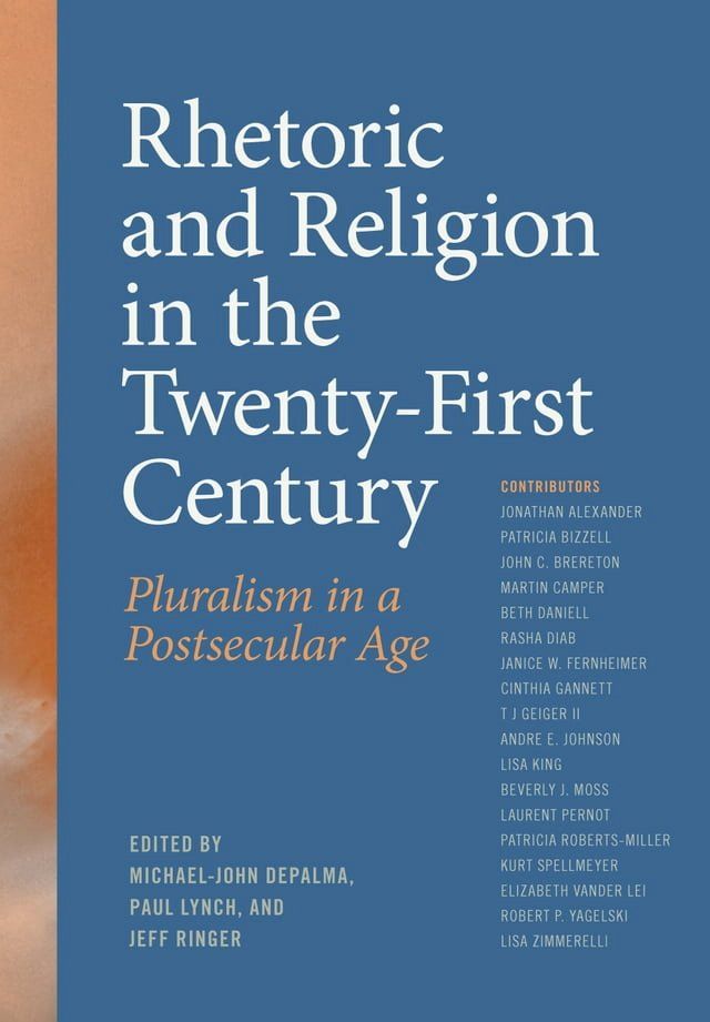  Rhetoric and Religion in the Twenty-First Century(Kobo/電子書)