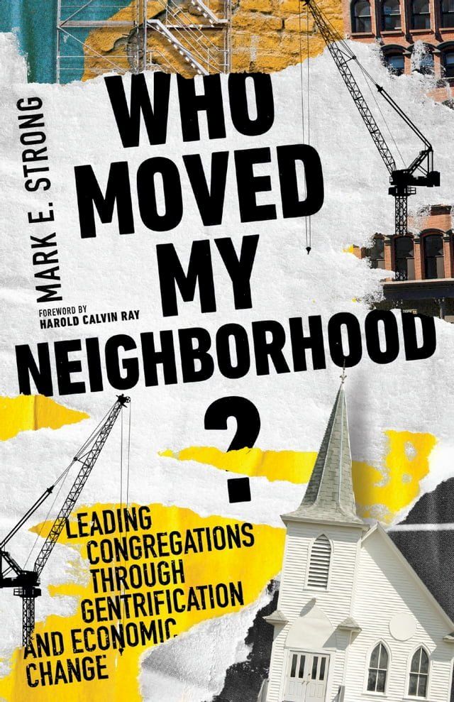  Who Moved My Neighborhood?(Kobo/電子書)