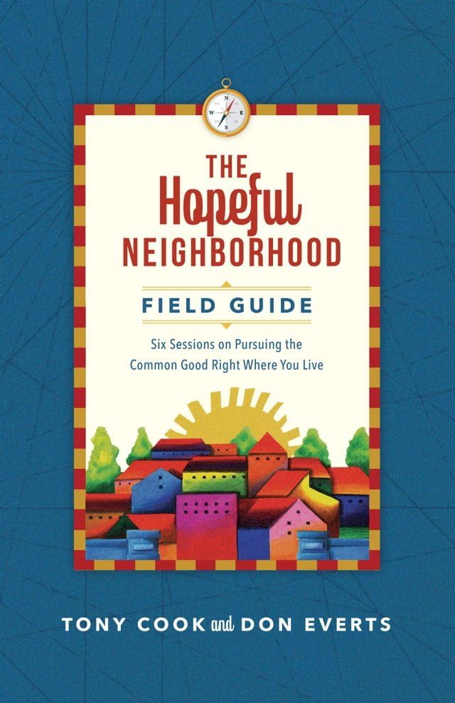  The Hopeful Neighborhood Field Guide(Kobo/電子書)