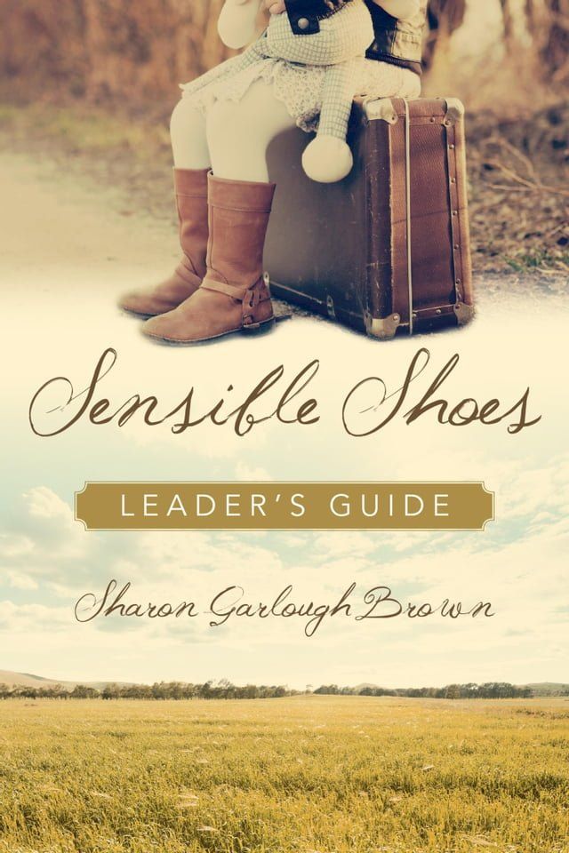  Sensible Shoes Leader's Guide(Kobo/電子書)