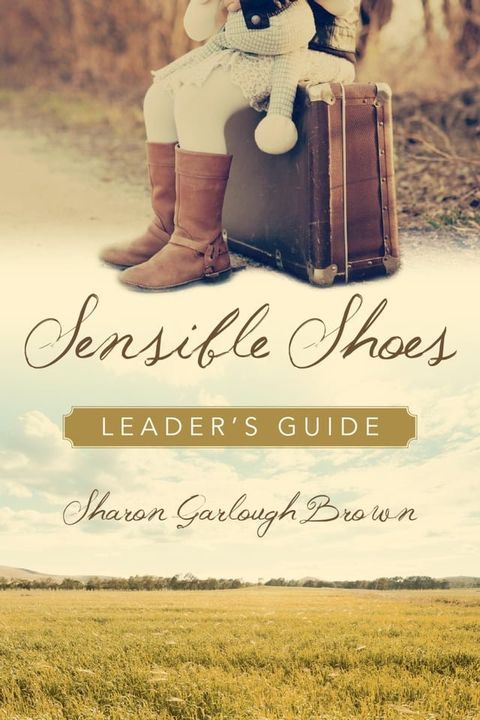 Sensible Shoes Leader's Guide(Kobo/電子書)