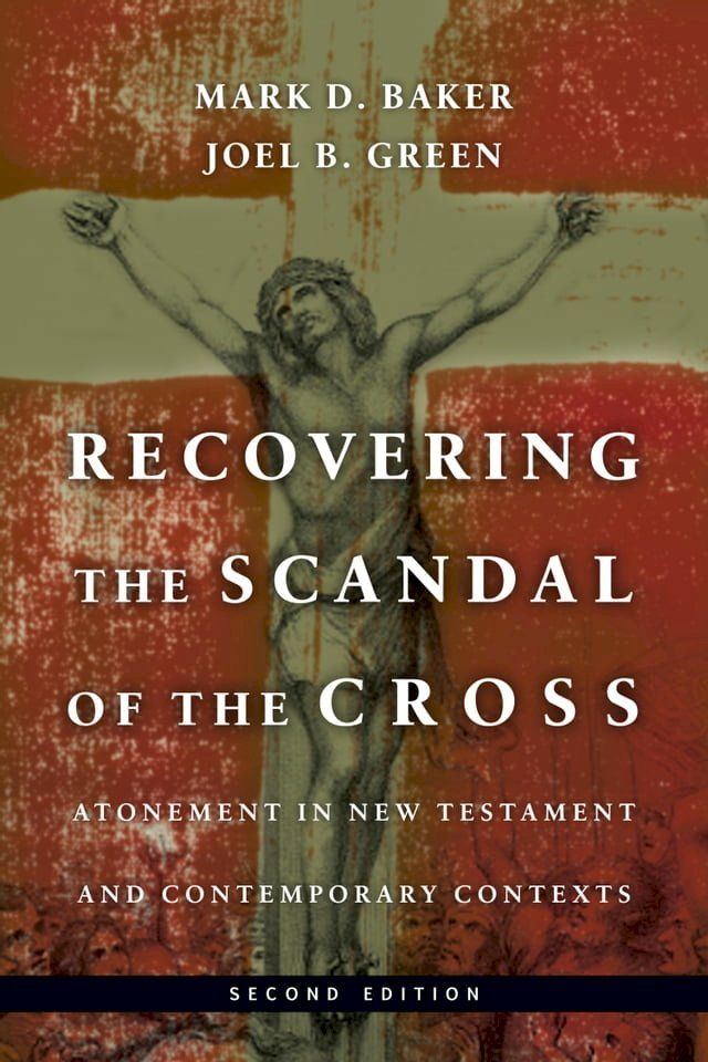  Recovering the Scandal of the Cross(Kobo/電子書)