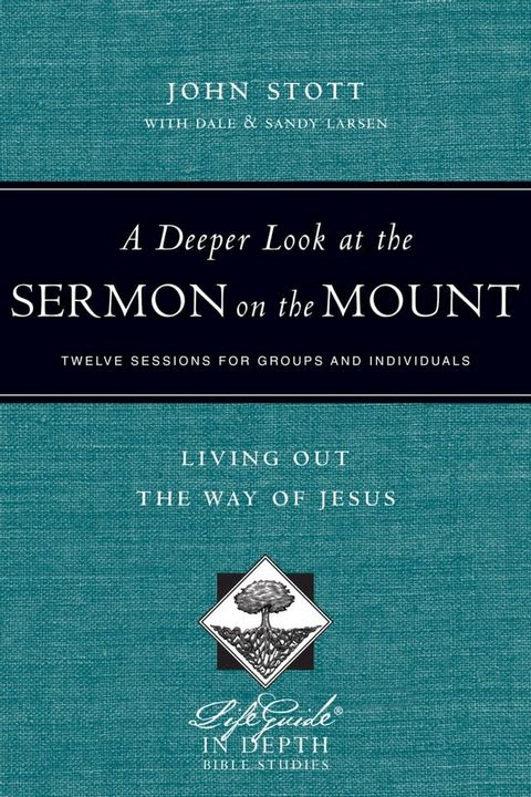 A Deeper Look at the Sermon on the Mount(Kobo/電子書)