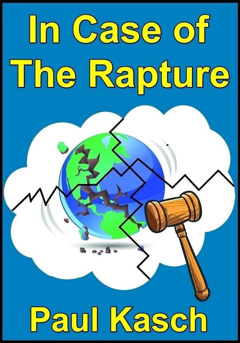 In Case of The Rapture(Kobo/電子書)