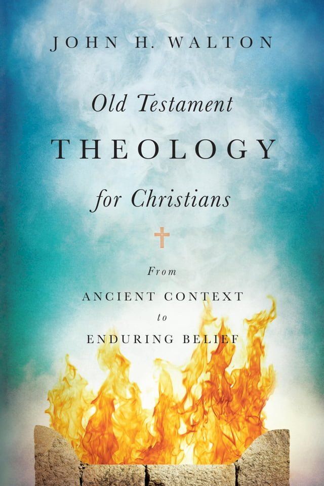  Old Testament Theology for Christians(Kobo/電子書)