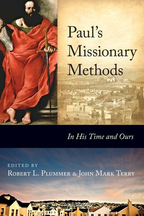 Paul's Missionary Methods(Kobo/電子書)