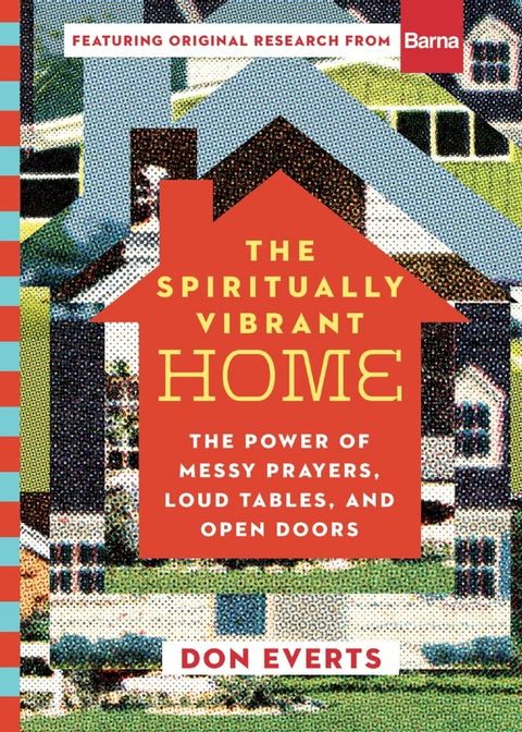 The Spiritually Vibrant Home(Kobo/電子書)