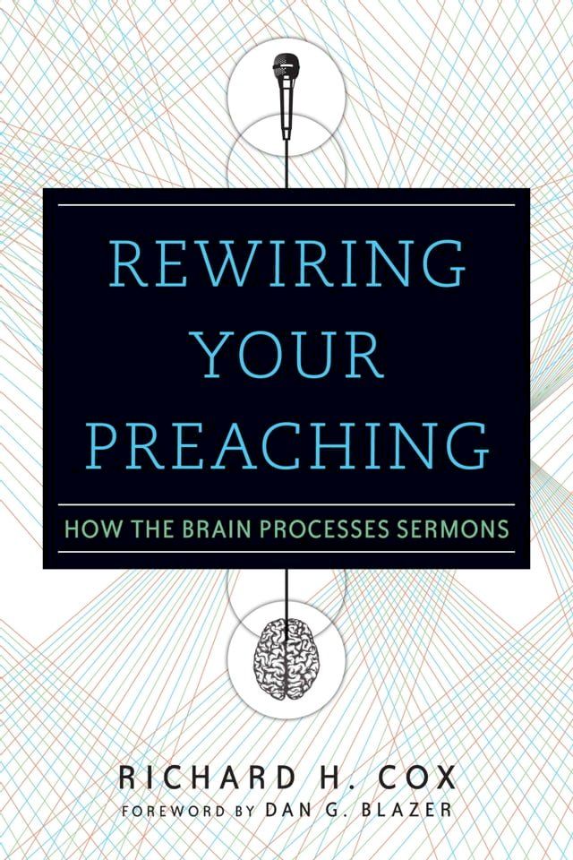  Rewiring Your Preaching(Kobo/電子書)