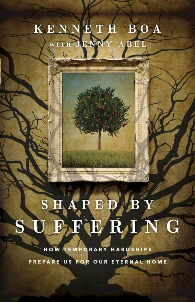  Shaped by Suffering(Kobo/電子書)