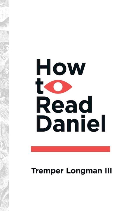 How to Read Daniel(Kobo/電子書)