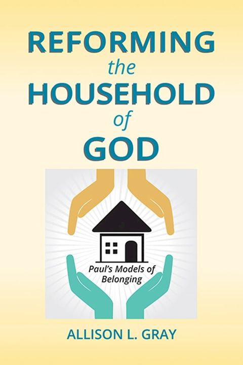 Reforming the Household of God(Kobo/電子書)