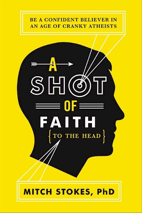 A Shot of Faith (to the Head)(Kobo/電子書)