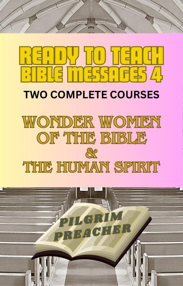  Ready to Teach Bible Messages 4(Kobo/電子書)