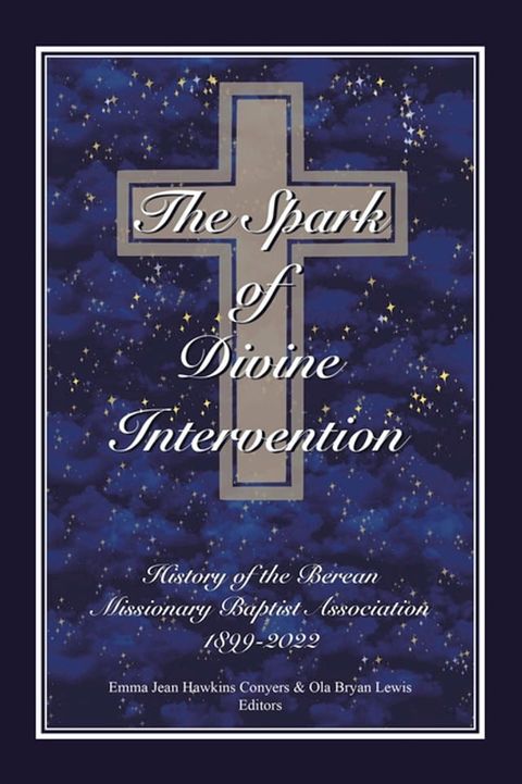 The Spark of Divine Intervention(Kobo/電子書)