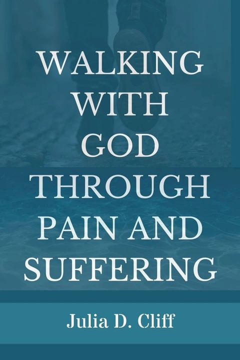 Walking with God Through Pain and Suffering(Kobo/電子書)