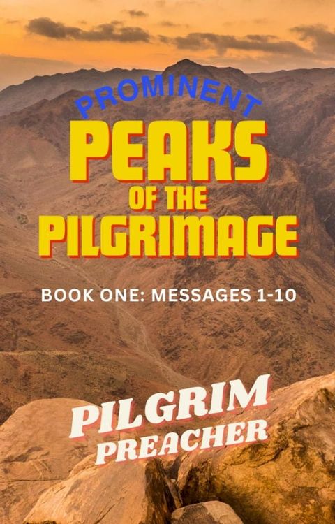 Prominent Peaks of the Pilgrimage 1(Kobo/電子書)